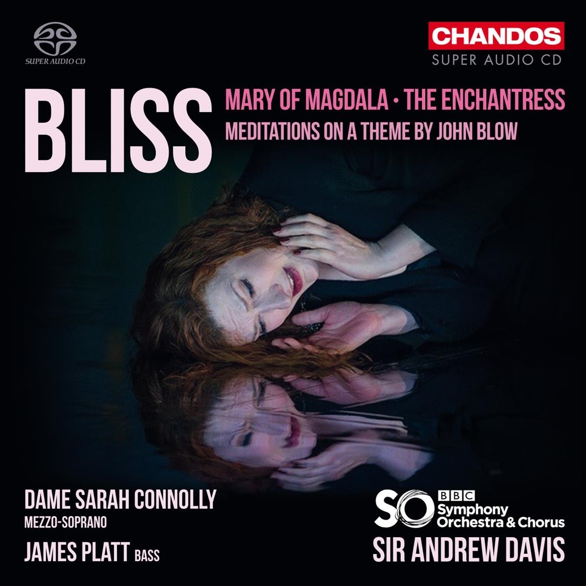 Afbeelding van BBC Symphony Orchestra, Sir Andrew Davis - Bliss: Mary Of Magdala/The Enchantress
