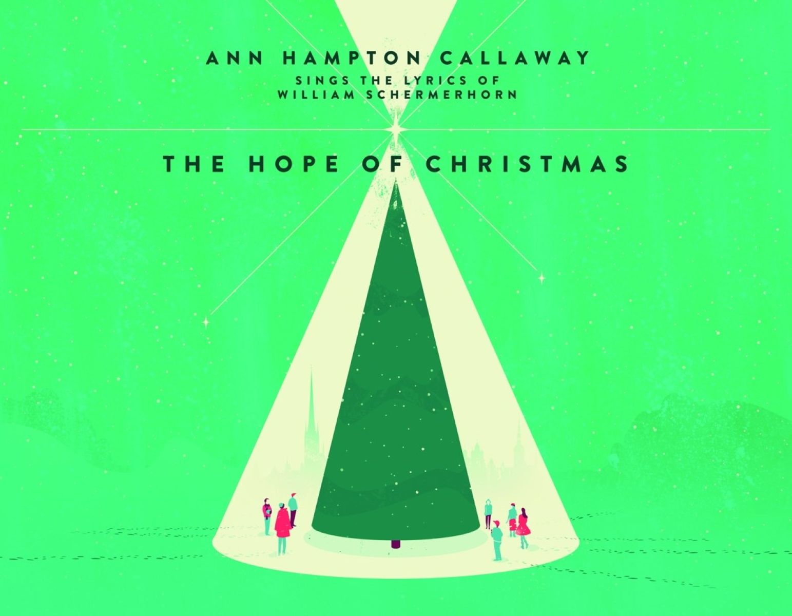 Ann Hampton Callaway - The Hope Of Christmas