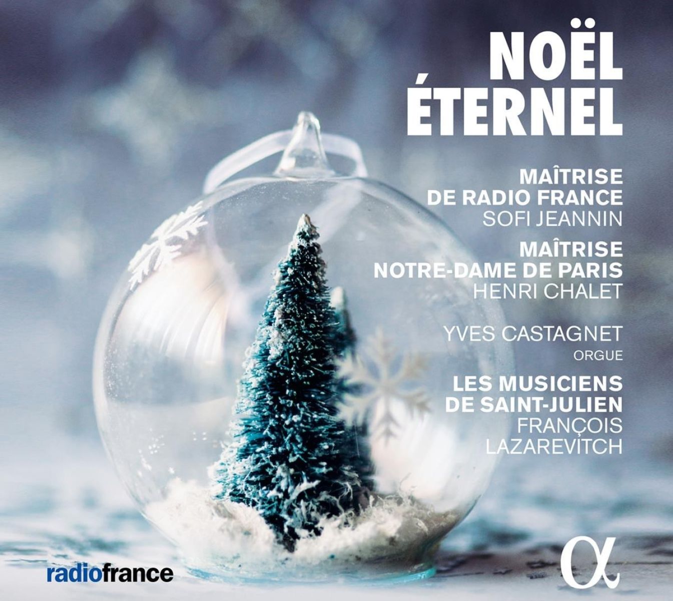 Afbeelding van Maîtrise De Radio France, Sofi Jeannin - Noël Éternel