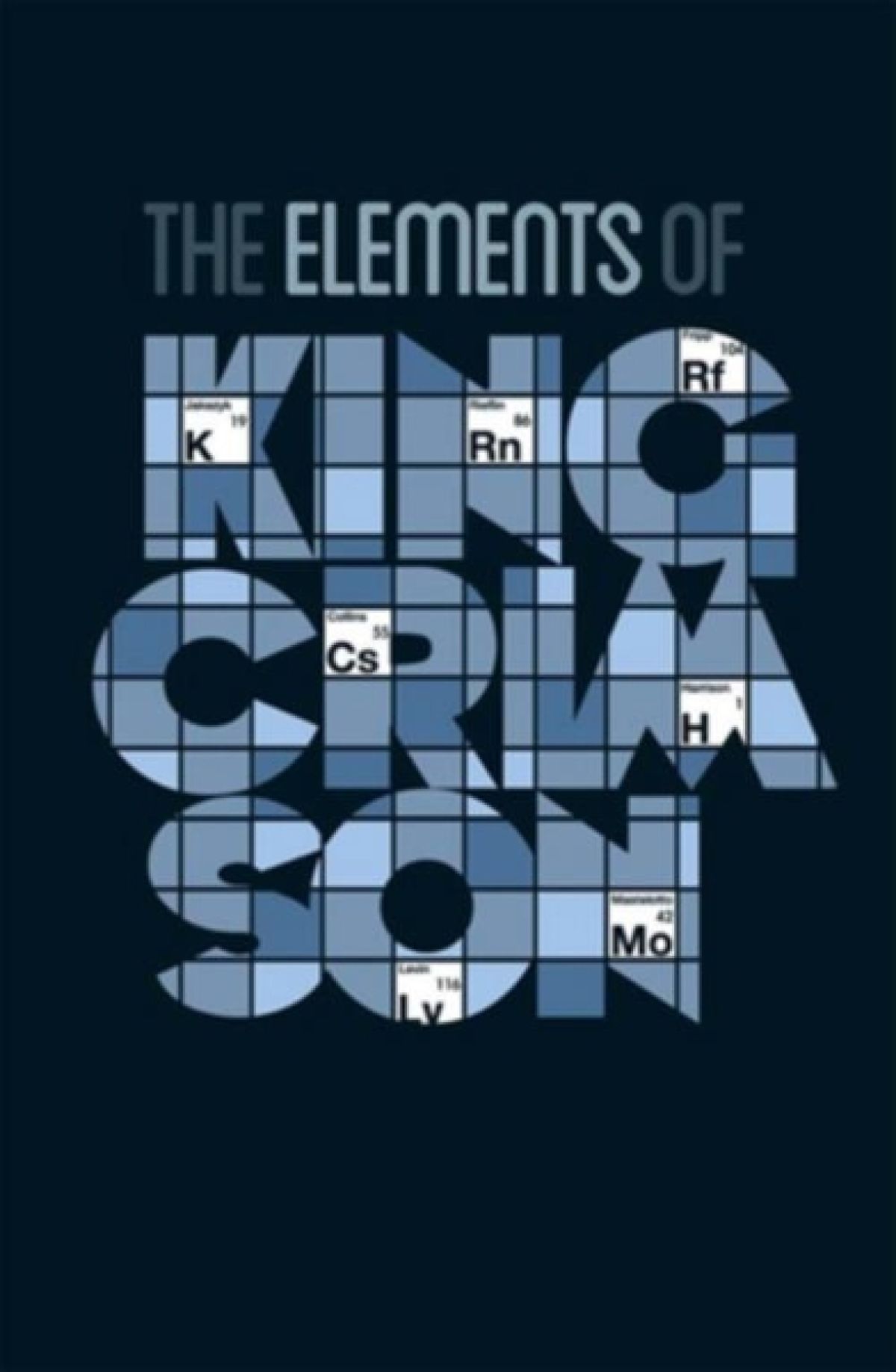 King Crimson - The Elements Tour Box 2014