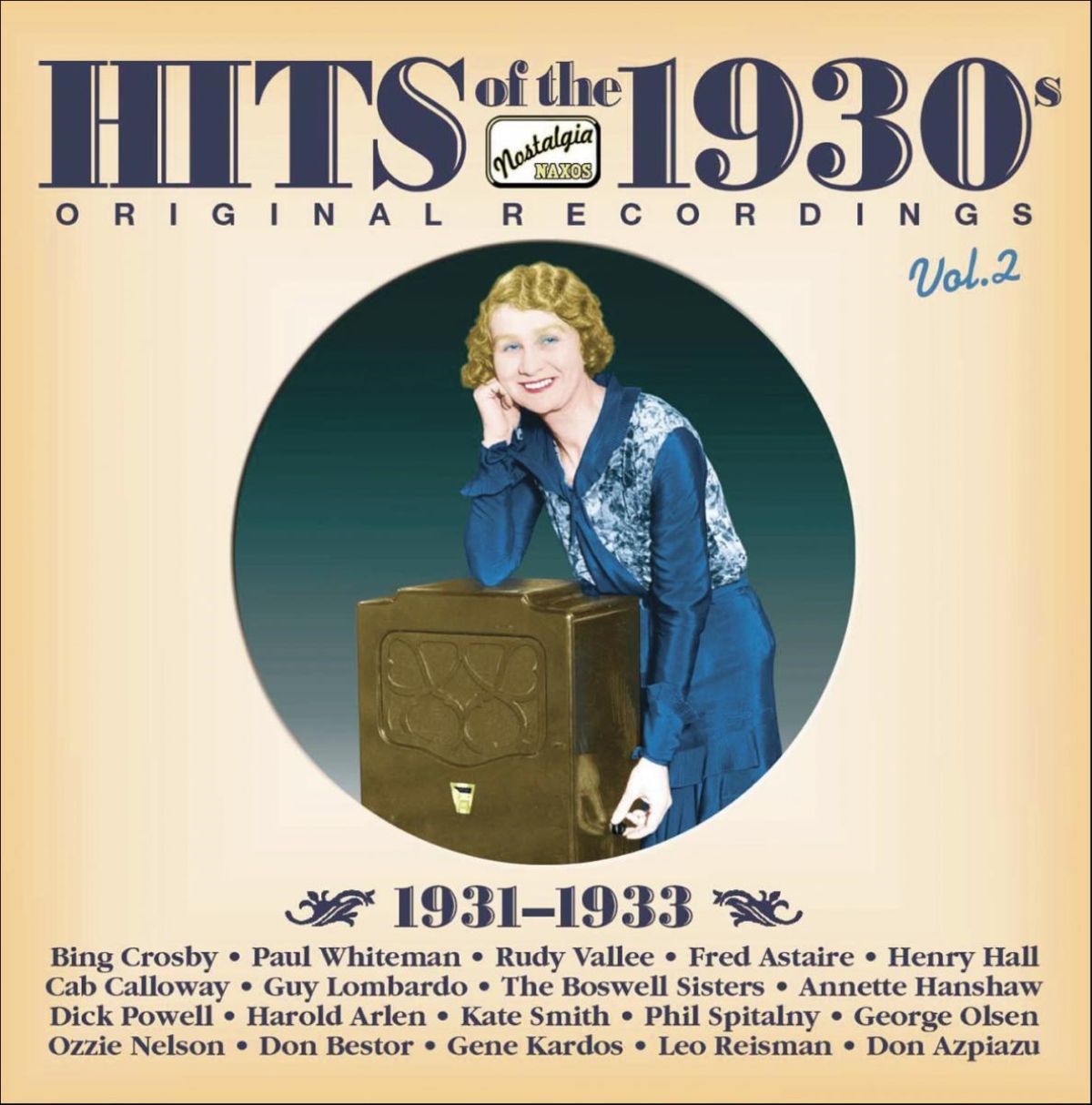 Afbeelding van Bing Crosby, Rudy Vallee, Fred Astaire, Henry Hall - Hits Of The 1930s Vol.2 (1931-1933)