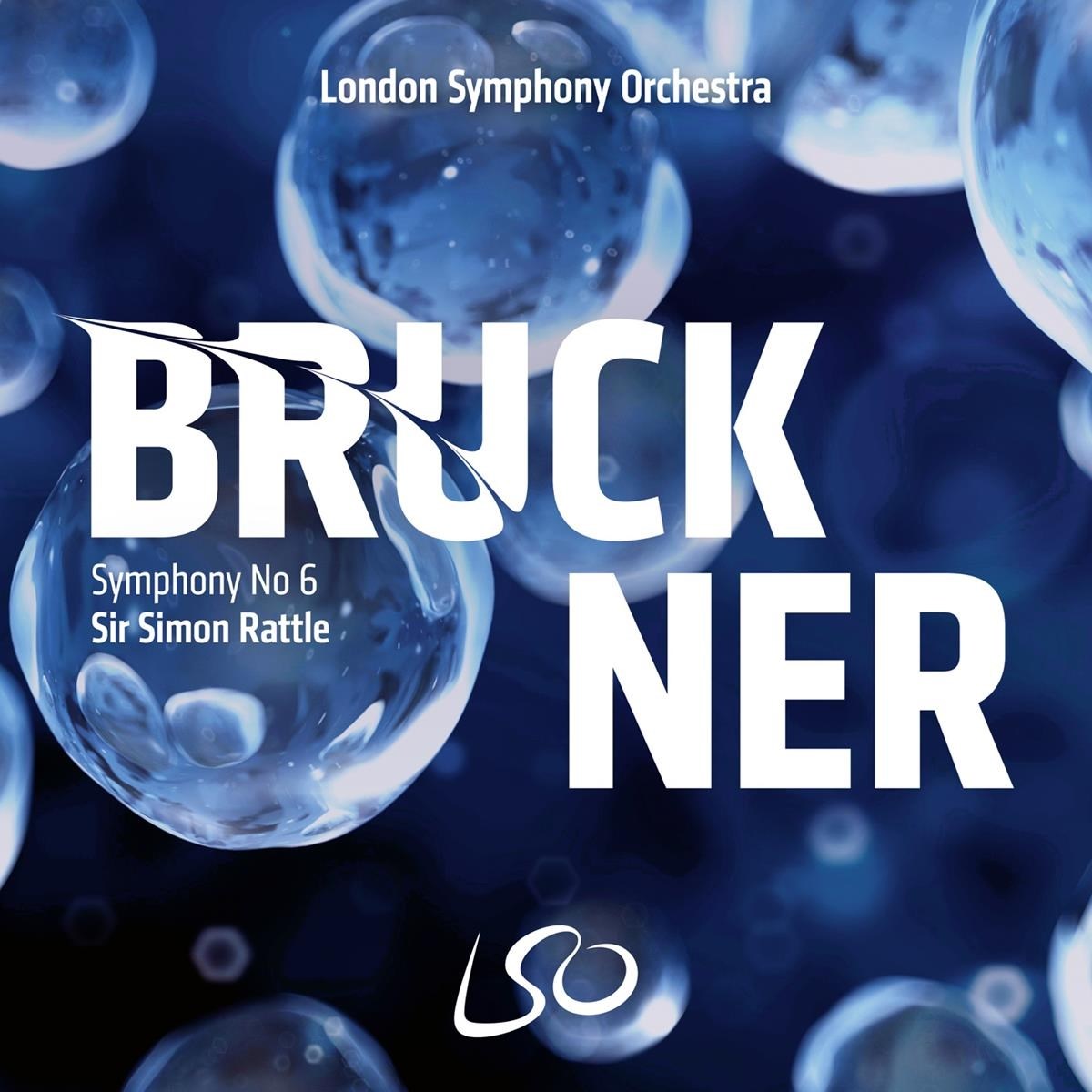Afbeelding van London Symphony Orchestra, Sir Simon Rattle - Bruckner: Symphony No.6