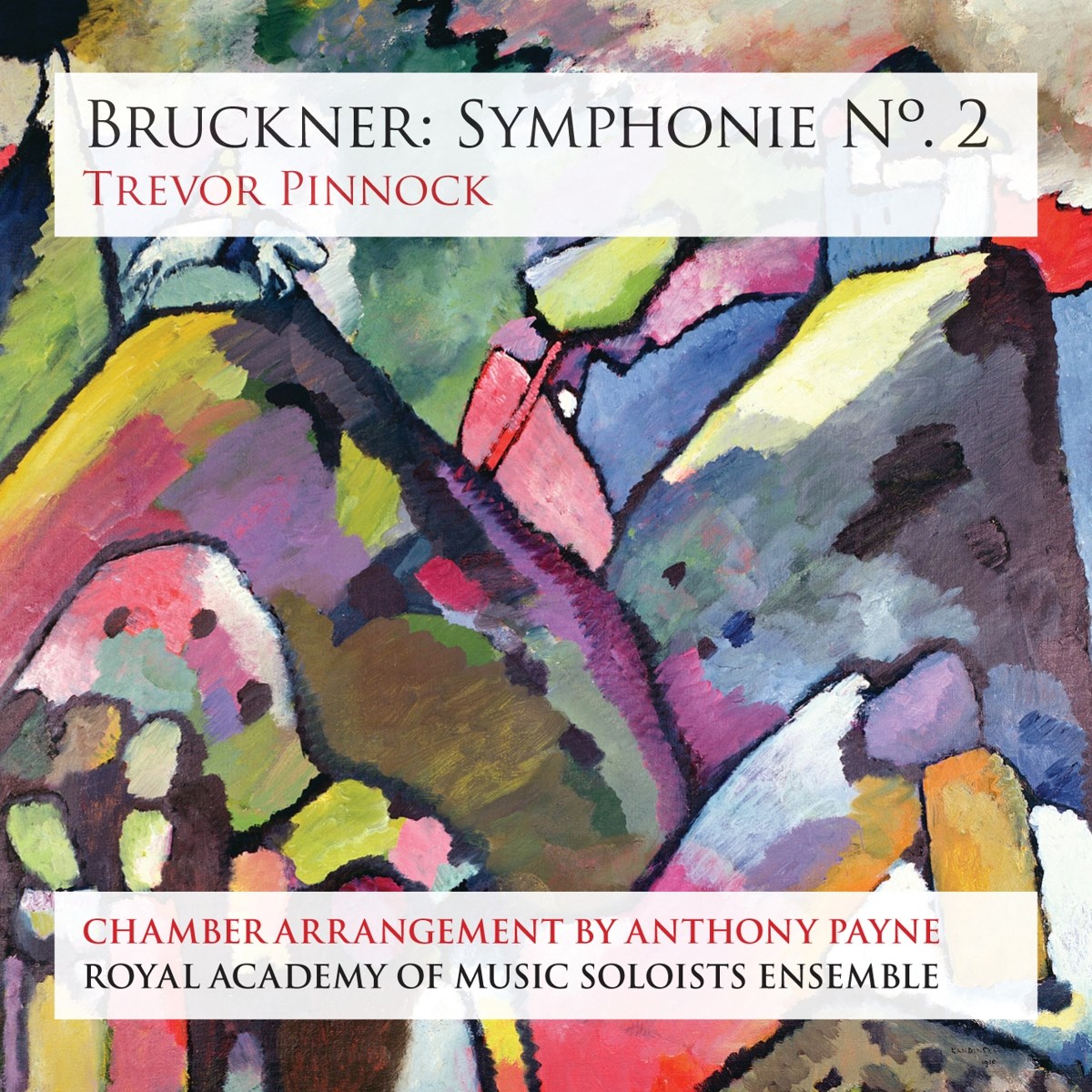 Afbeelding van Royal Academy Of Music Soloists Ensemble, Trevor Pinnock - Bruckner: Symphonie No. 2 In C Minor