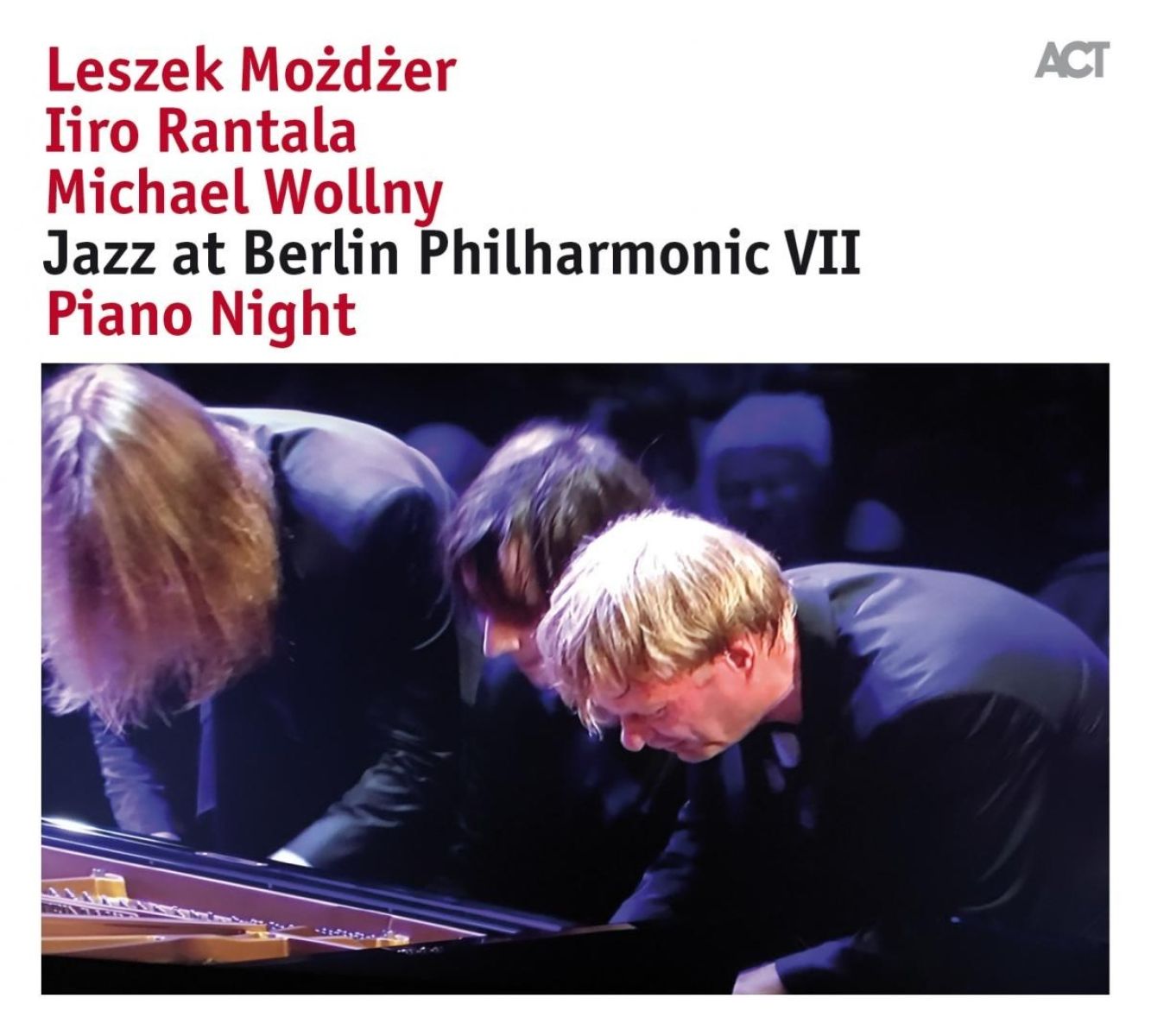 Afbeelding van Leszek Mozdzer, Iiro Rantala, Michael Wollny - Jazz At Berlin Philharmonic VII - Piano Night