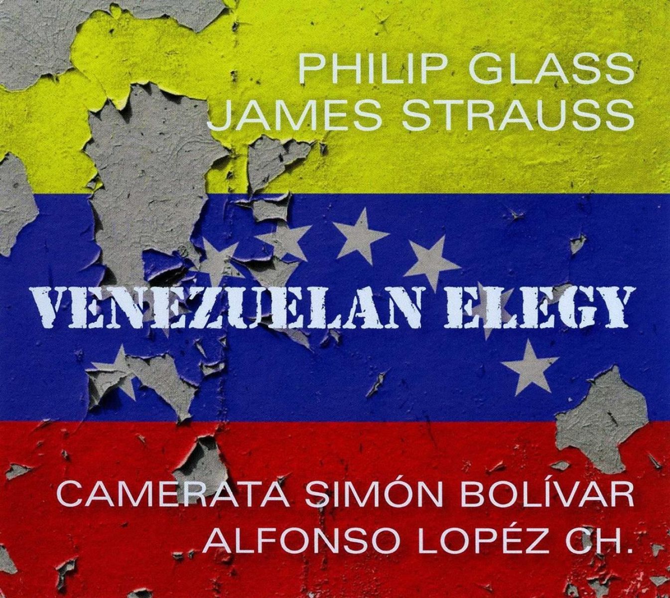 Afbeelding van James Strauss, Simón Bolivar Symphony Orchestra Of Venezuela, Alfonso López Cholet - Glass: Venezuelan Elegy
