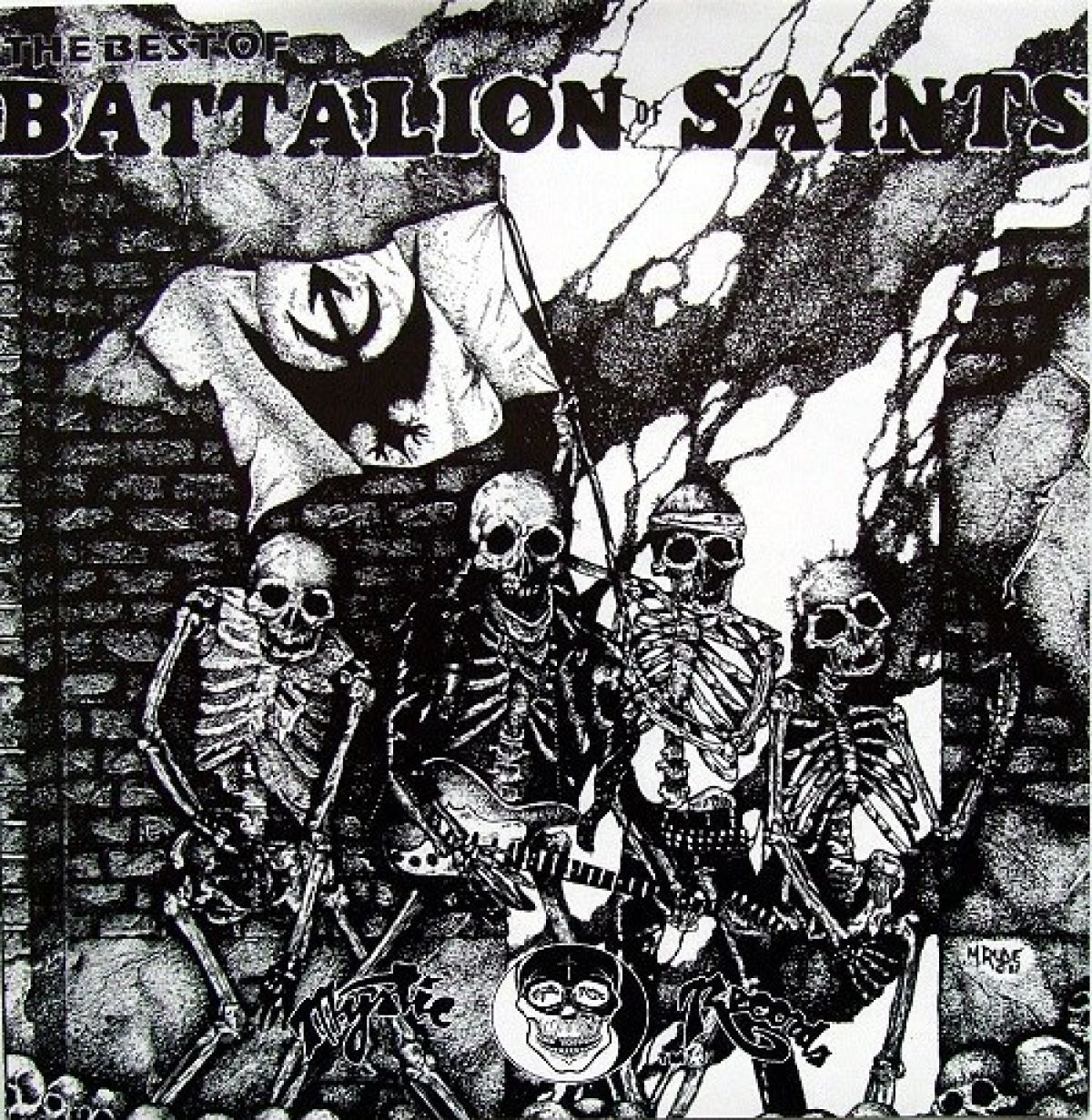 Battalion Of Saints - The Best Of (Rock In Peace)