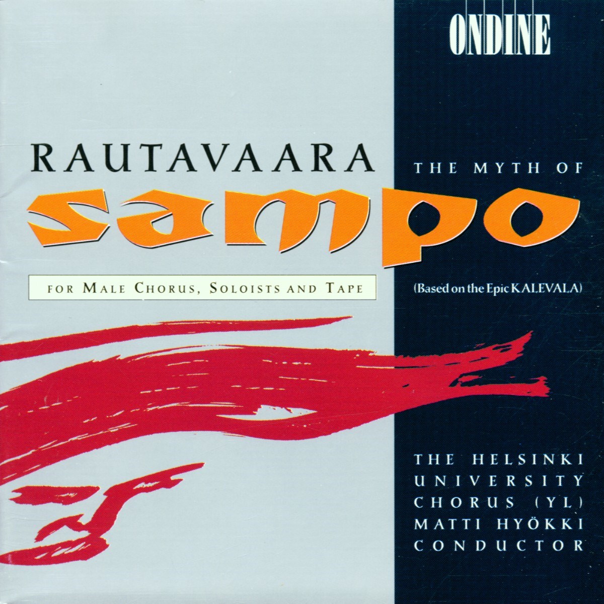 Afbeelding van Helsinki University Chorus, Matti Hyökki - Rautavaara: The Myth Of Sampo