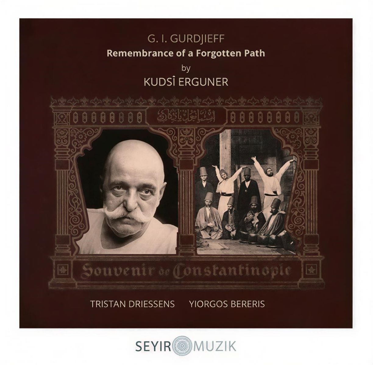 Afbeelding van Kudsi Erguner, Tristan Driessens & Yiorgos Bereris - Remembrance Of A Forgotten Path