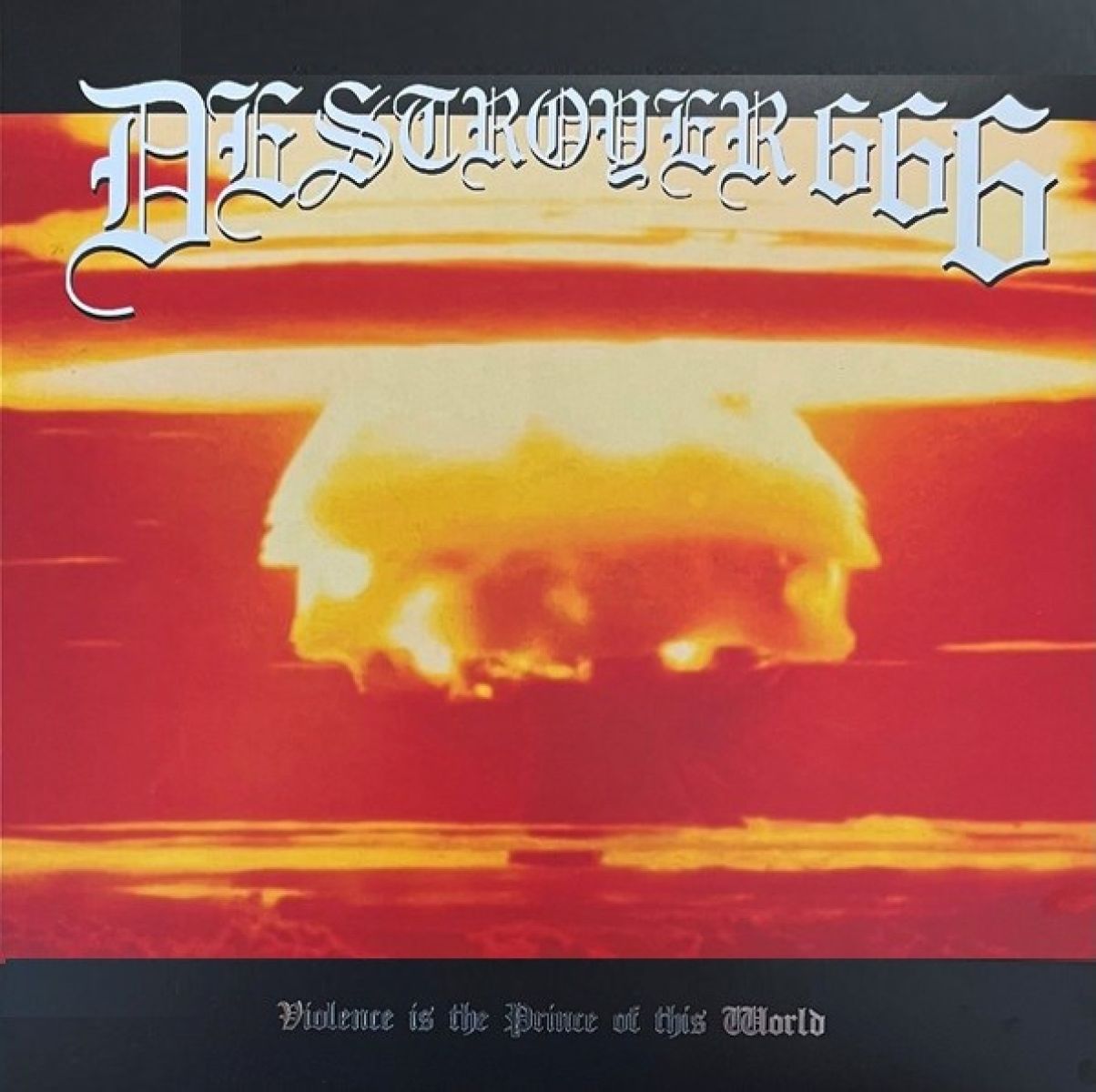 Afbeelding van Destroyer 666 - Violence Is The Prince Of This World