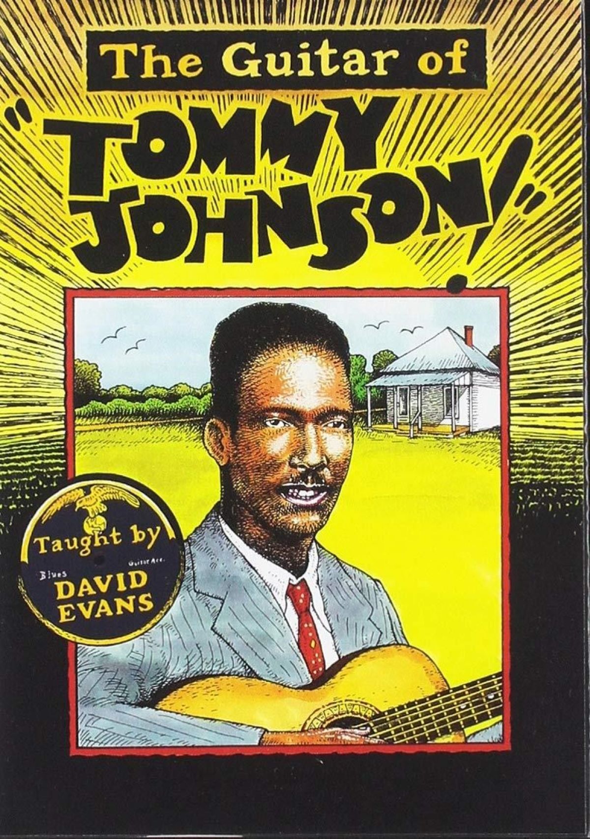 David Evans - The Guitar Of Tommy Johnson