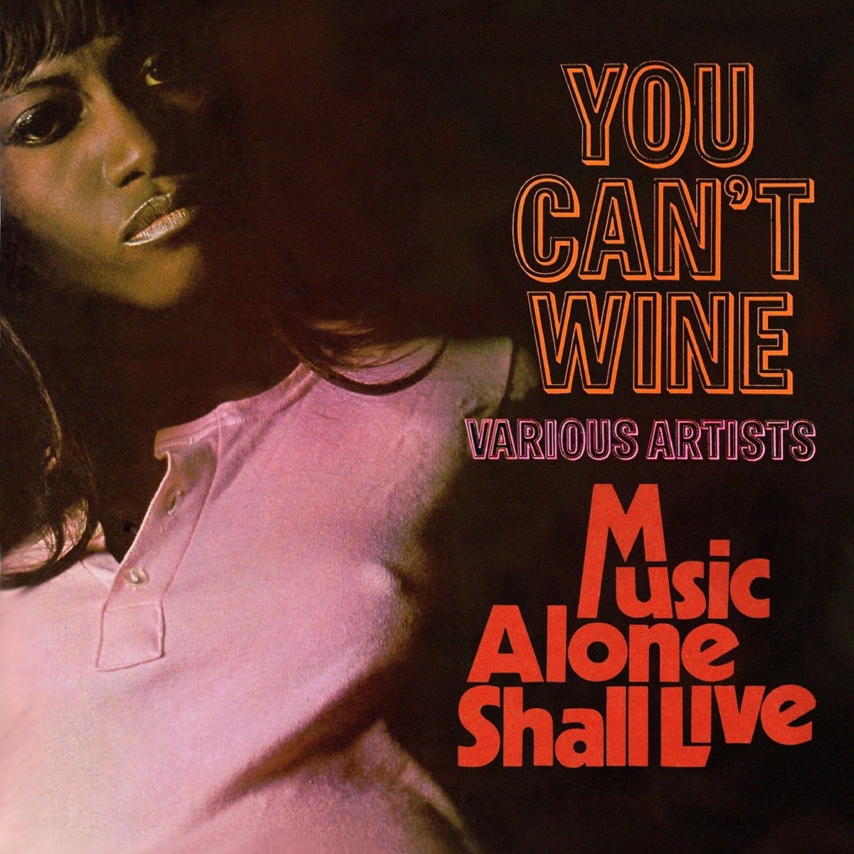 Afbeelding van Various Artists - You Can't Wine / Music Alone Shall Live