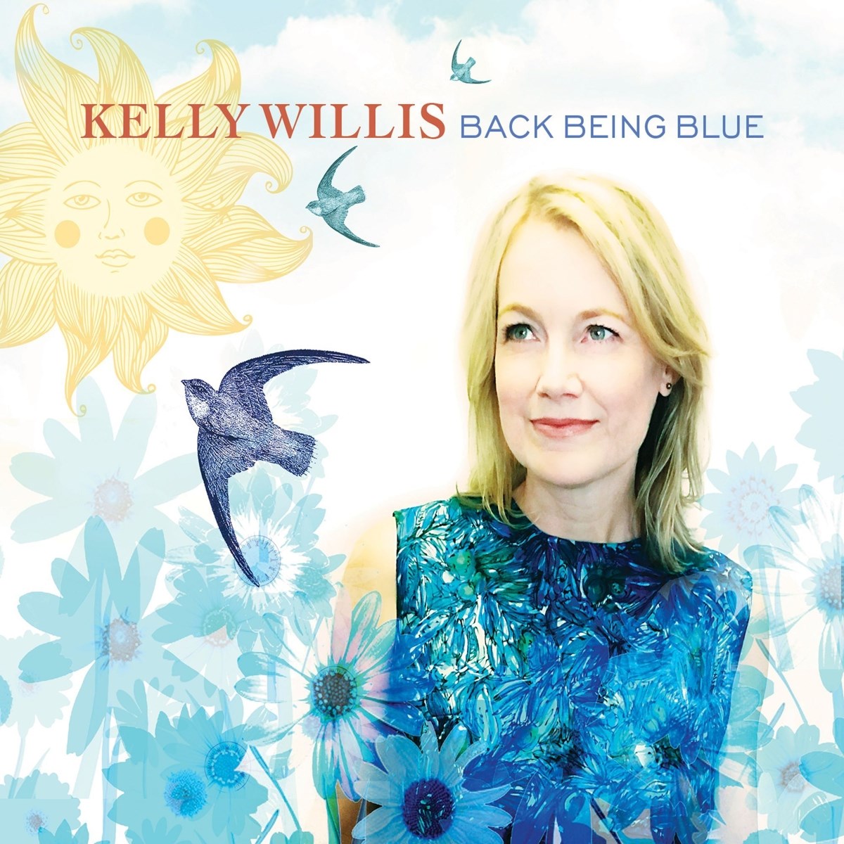 Afbeelding van Kelly Willis - Back Being Blue