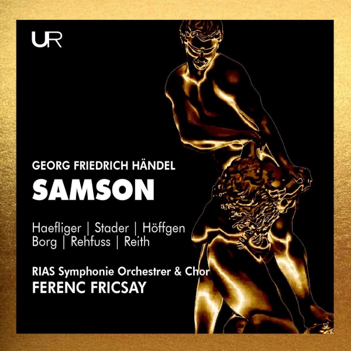 RIAS Symphonie Orchestrer & Chor & Ferenc Fricsay - Georg Friedrich Händel: Samson