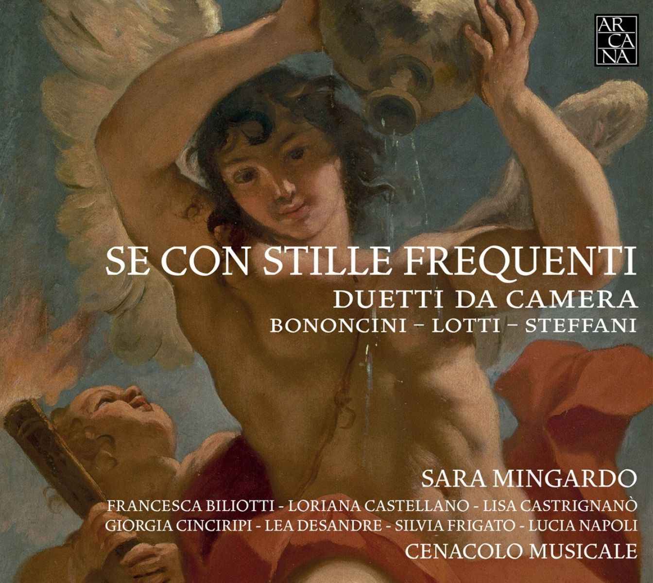 Afbeelding van Antonio Lotti, Agostino Steffani, Sara Mingardo, Cenacolo Musicale - Bononcini: Duetti Da Camera