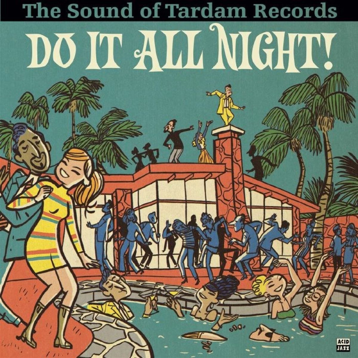 Afbeelding van Various Artists - Do It All Night! (The Sound of Tardam Records)