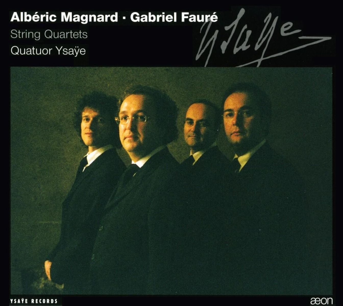 Afbeelding van Quatuor Ysaÿe - String Quartets (Mangnard & Fauré)