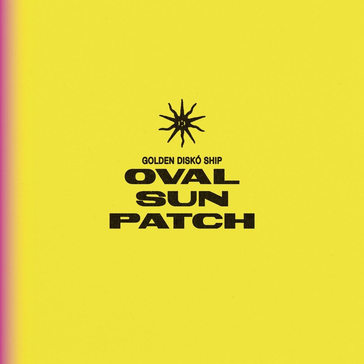 Afbeelding van Golden Disko Ship - Oval Sunpatch