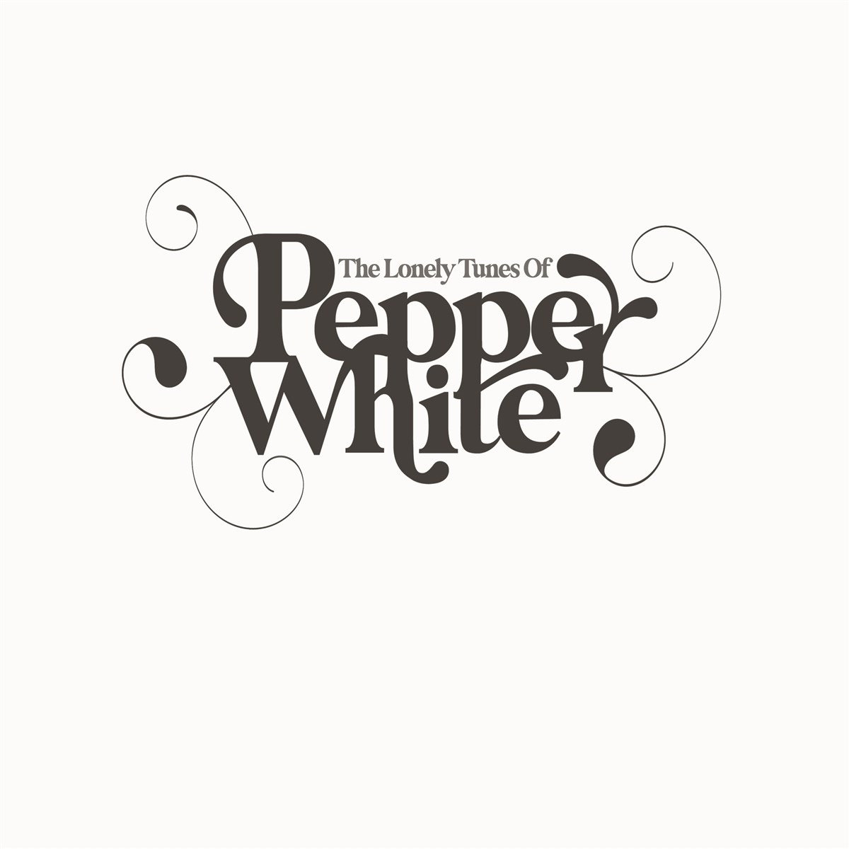 Pepper White - The Lonely Tunes Of Pepper White