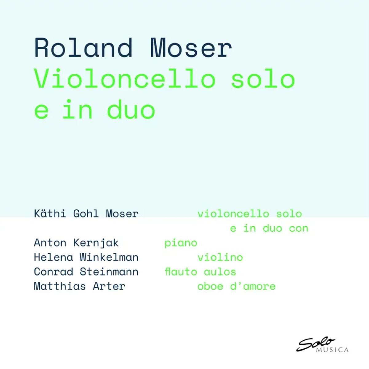 Afbeelding van Käthi Gohl, Anton Kernjak, Helena Winkelman, Conrad Steinmann, Matthias Arter - Moser: Violoncello Solo E In Duo