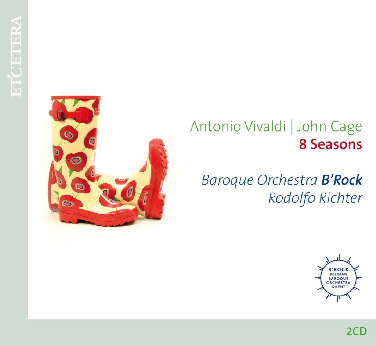 Afbeelding van B'Rock Orchestra, Rodolfo Richter - Vivaldi: 8 Seasons