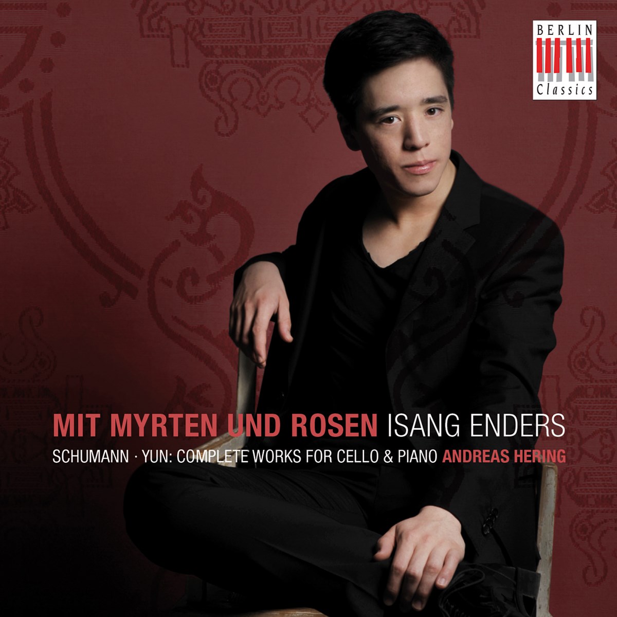 Afbeelding van Isang Enders, Andreas Hering - Mit Myrten und Rosen (Complete Works For Cello & Piano)