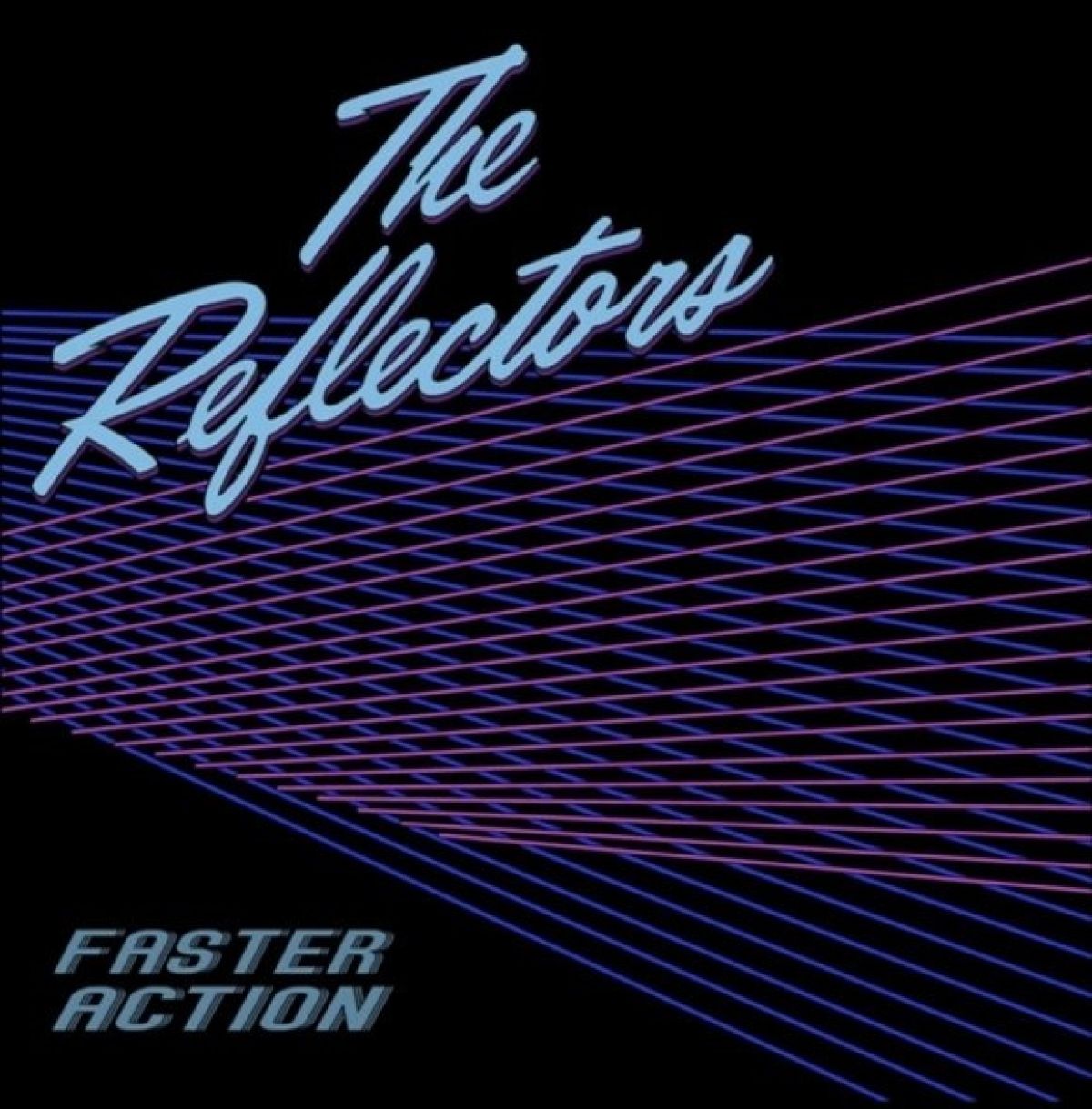 Afbeelding van The Reflectors - Faster Action