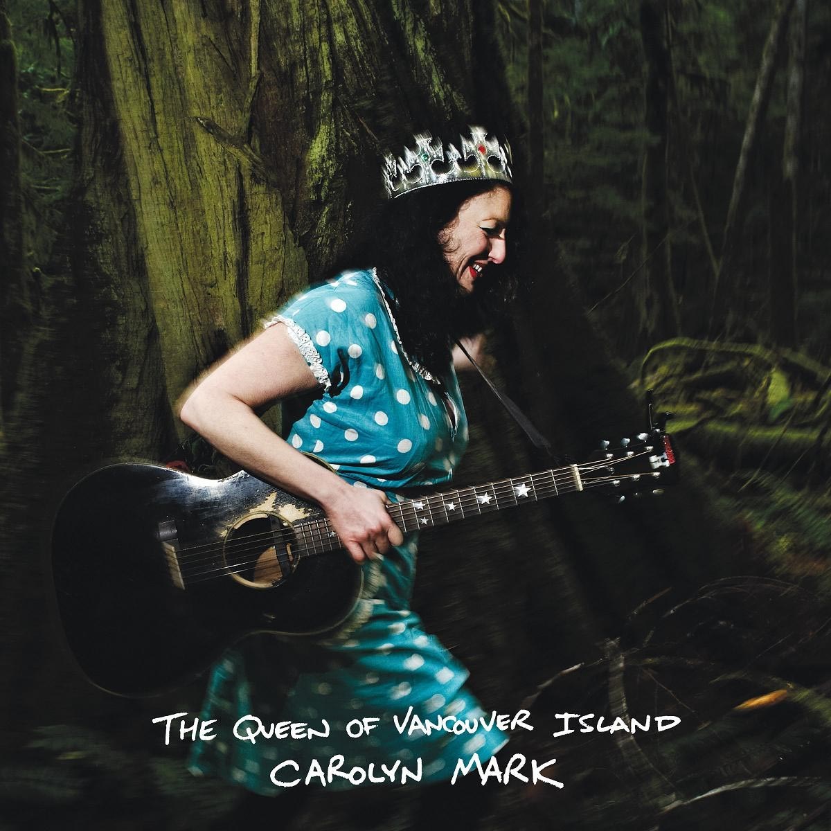 Afbeelding van Carolyn Mark - The Queen Of Vancouver Island