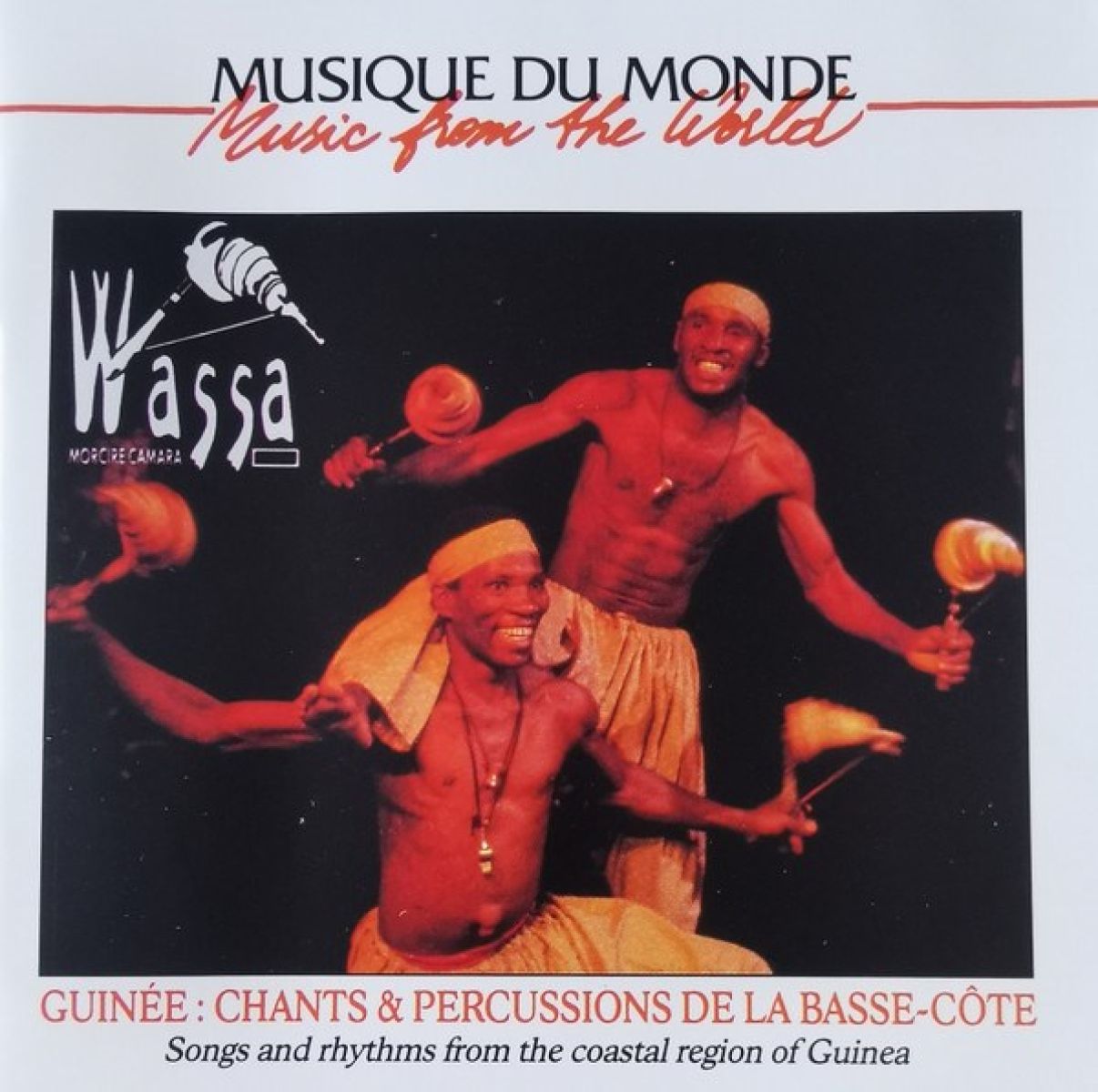 Afbeelding van Wassa, Morcire Camara - Guinée: Chants & Percussions De La Basse-Côte = Songs And Rhythms From The Coastal Region Of Guinea