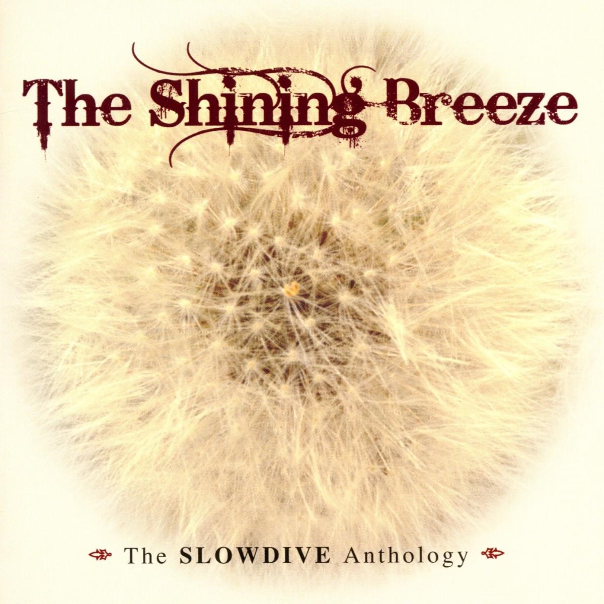 Afbeelding van Slowdive - The Shining Breeze (The Slowdive Anthology)