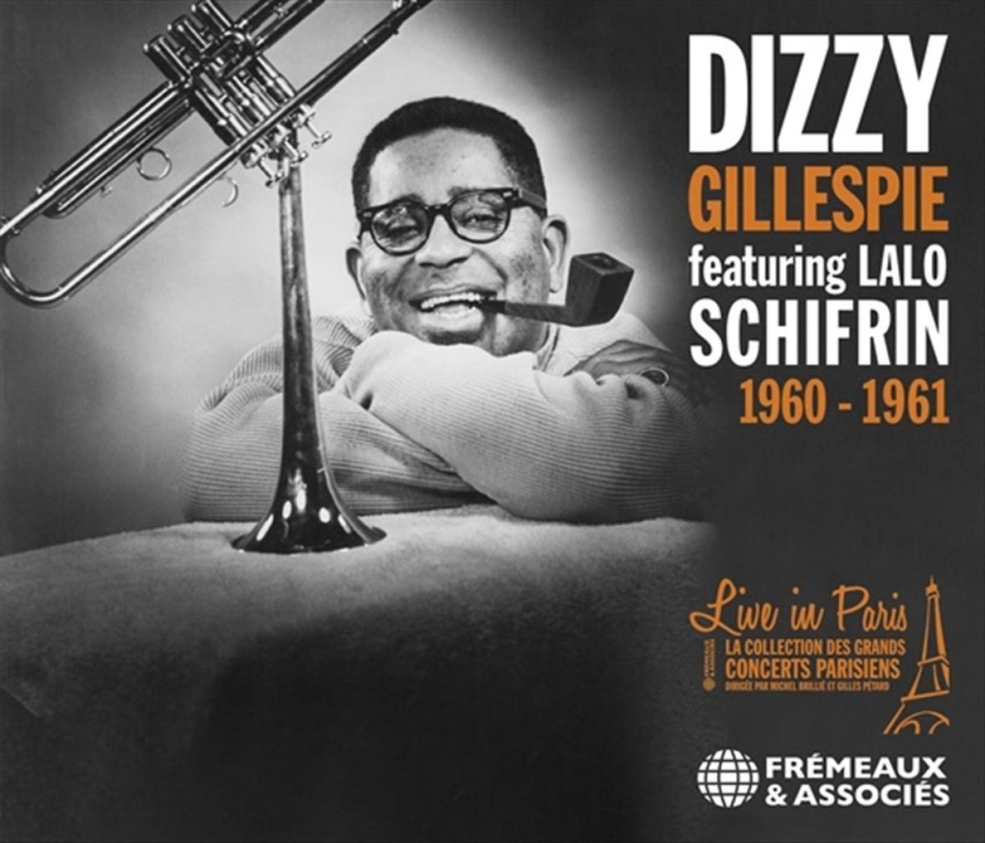 Afbeelding van Dizzy Gillespie Feat. Lalo Schifrin - 1960-1961. Live In Paris