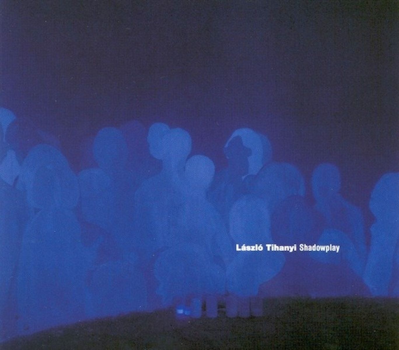 László Tihanyi - Shadowplay