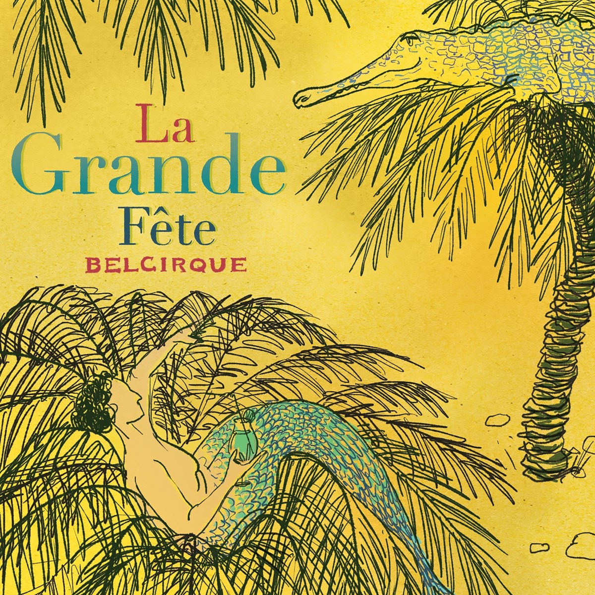 Afbeelding van Belcirque - La Grande Fête