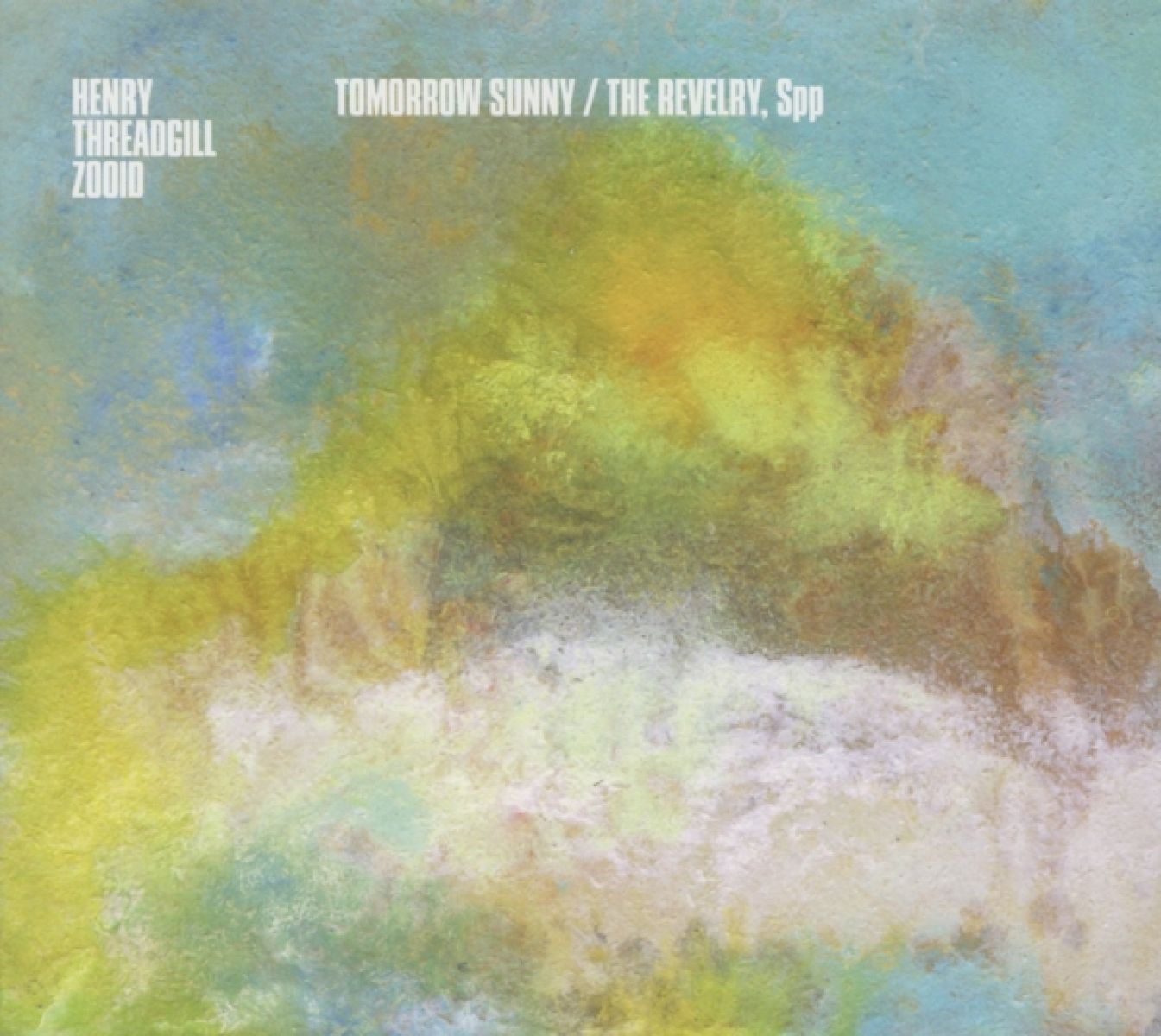 Henry Threadgill's Zooid - Tomorrow Sunny | The Revelry, Spp