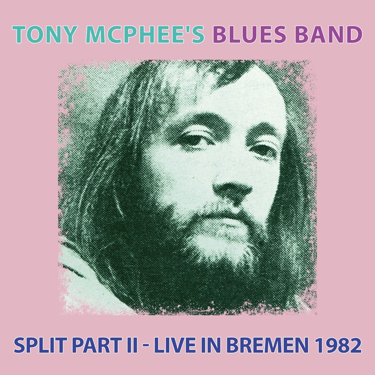 Afbeelding van Tony McPhee Blues Band - Split Part II - Live Bremen 1982
