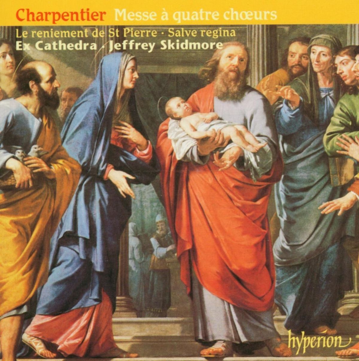 Ex Cathedra, Jeffrey Skidmore - Charpentier: Mess A Quatre Choeurs | Salve Regina |
