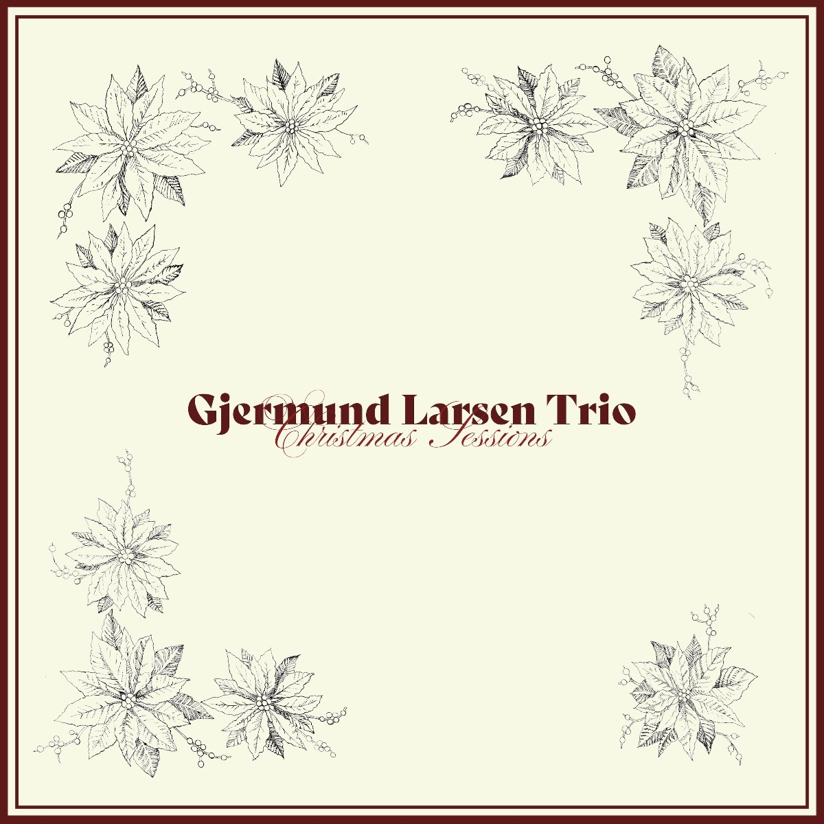 Gjermund Larsen - Christmas Sessions