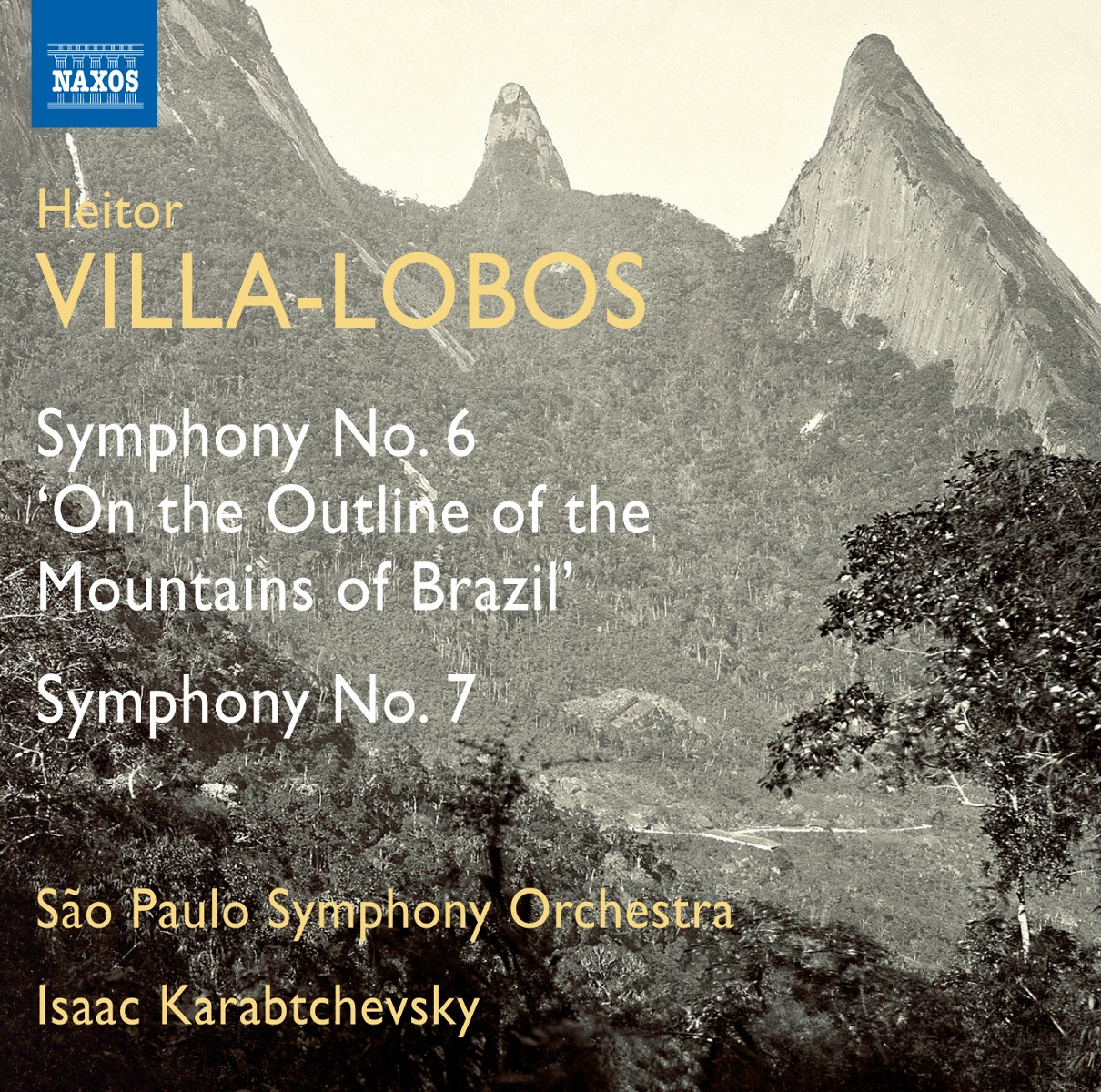 Afbeelding van São Paulo Symphony Orchestra, Isaac Karabtchevsky - Villa-Lobos: Symphony No. 6 'On The Outline Of The Mountains Of Brazil': Symphony No. 7