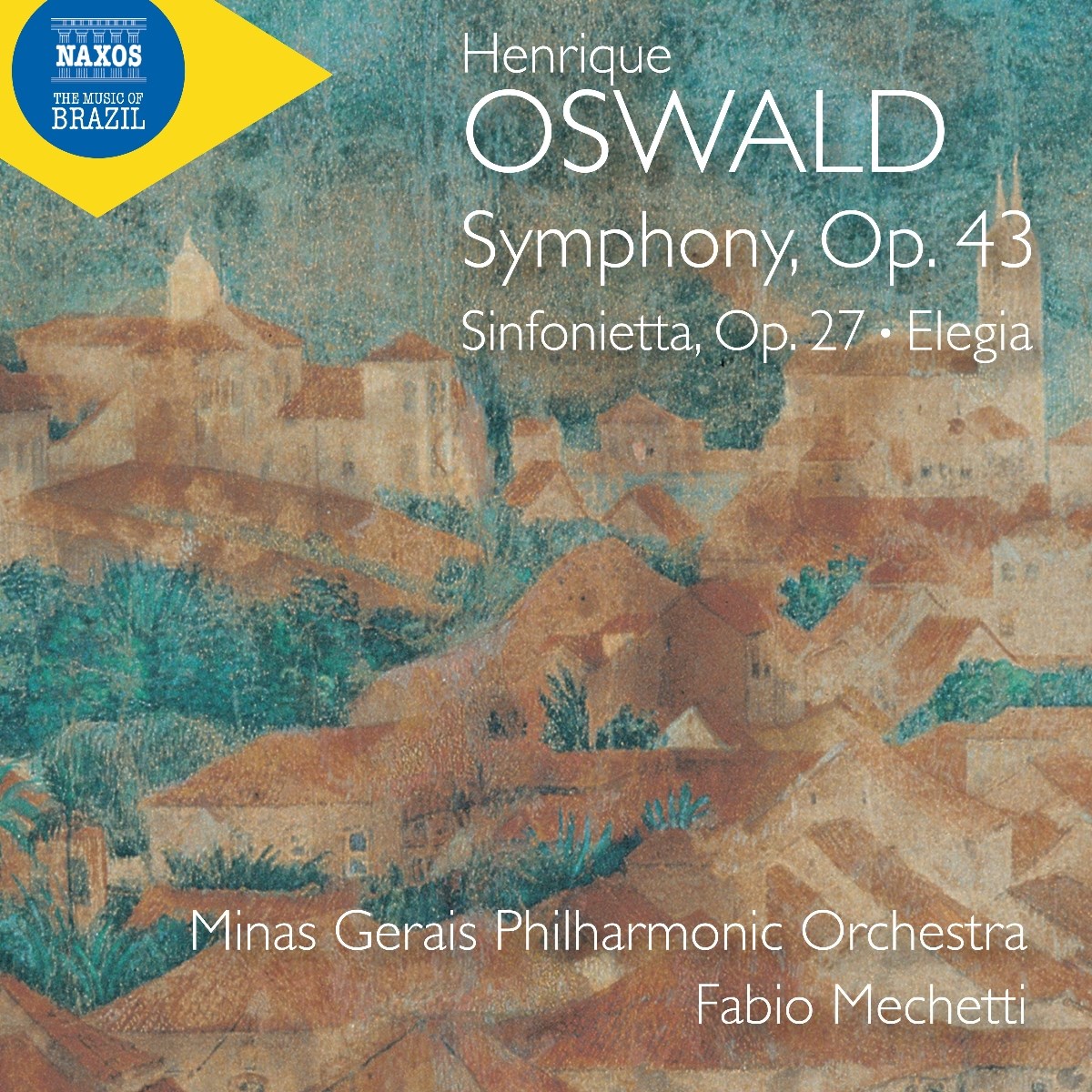Afbeelding van Minas Gerais Philharmonic Orchestra - Oswald: Symphony, Op. 43 | Sinfonietta, Op. 27 | Elegia