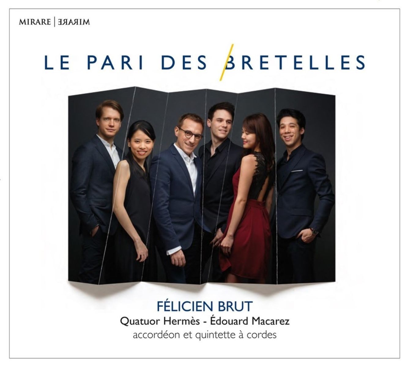 Afbeelding van Élicien Brut, Quatuor Hermès, Édouard Macarez - Le Pari Des Bretelles