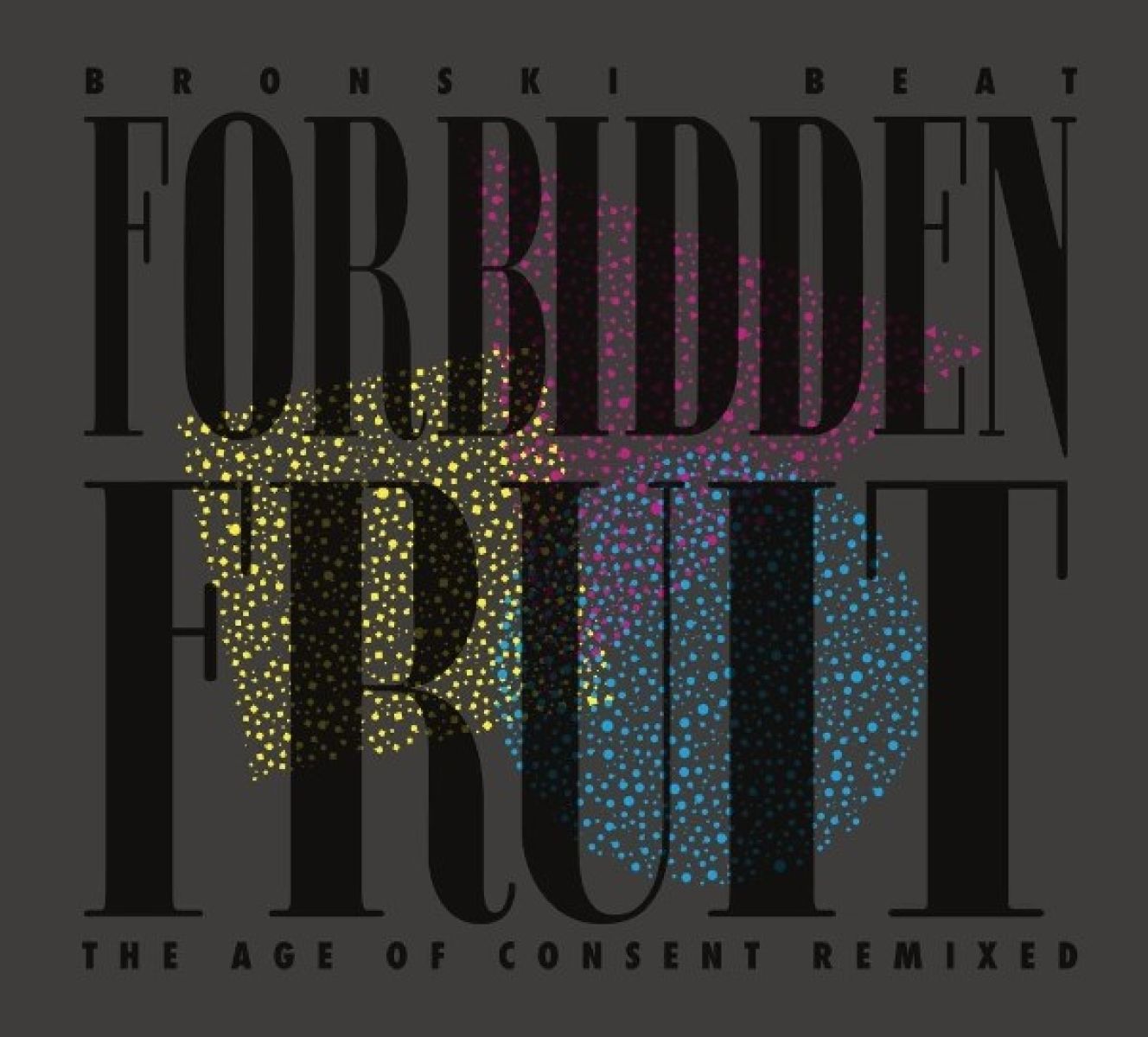 Afbeelding van Bronski Beat - Forbidden Fruit - The Age Of Consent