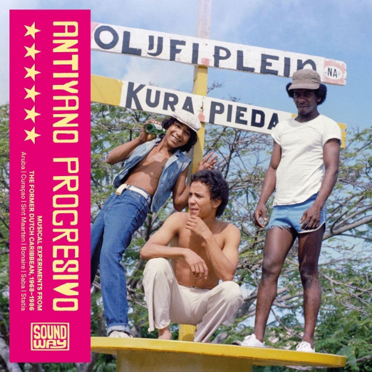 Afbeelding van Antiyano Progresivo - Musical Experiments From The Former Dutch Caribbean, 1968-1986