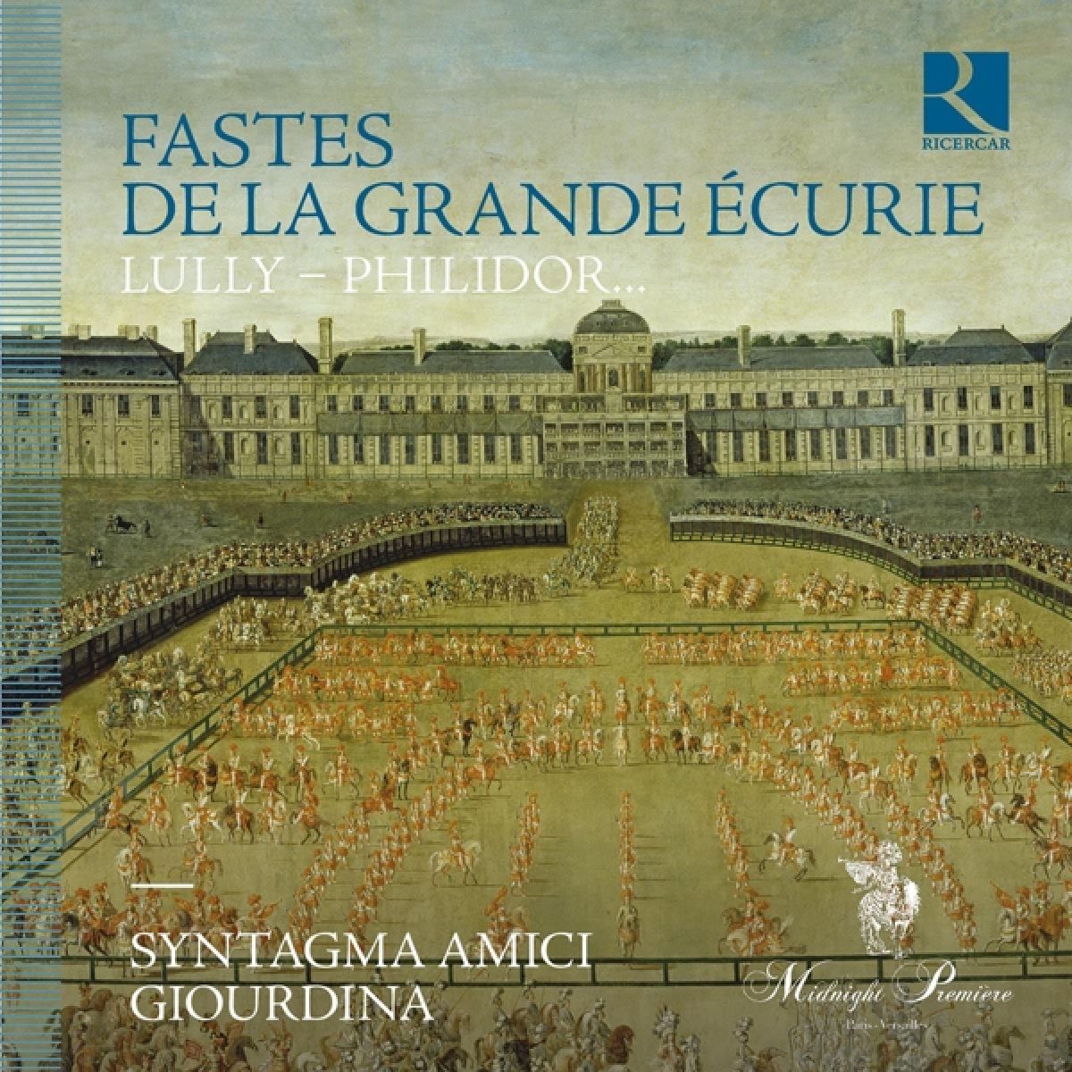 Syntagma Amici, Orchestre Giourdina - Fastes De La Grande Écurie