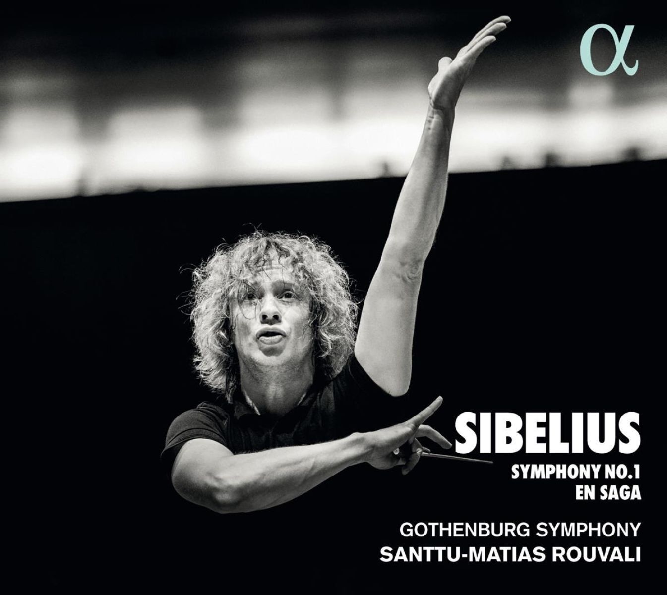 Gothenburg Symphony Orchestra & Santtu-Matias Rouv - Sibelius: Symphony No.1 - En Saga