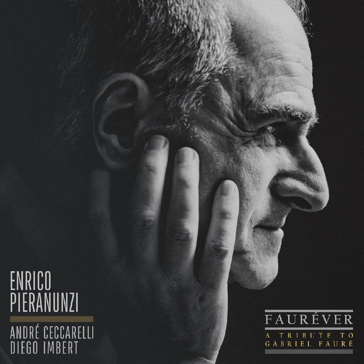 André Ceccarelli, Diego Imbert, Enrico Pieranunz - Fauréver (A Tribute To Gabriel Fauré)