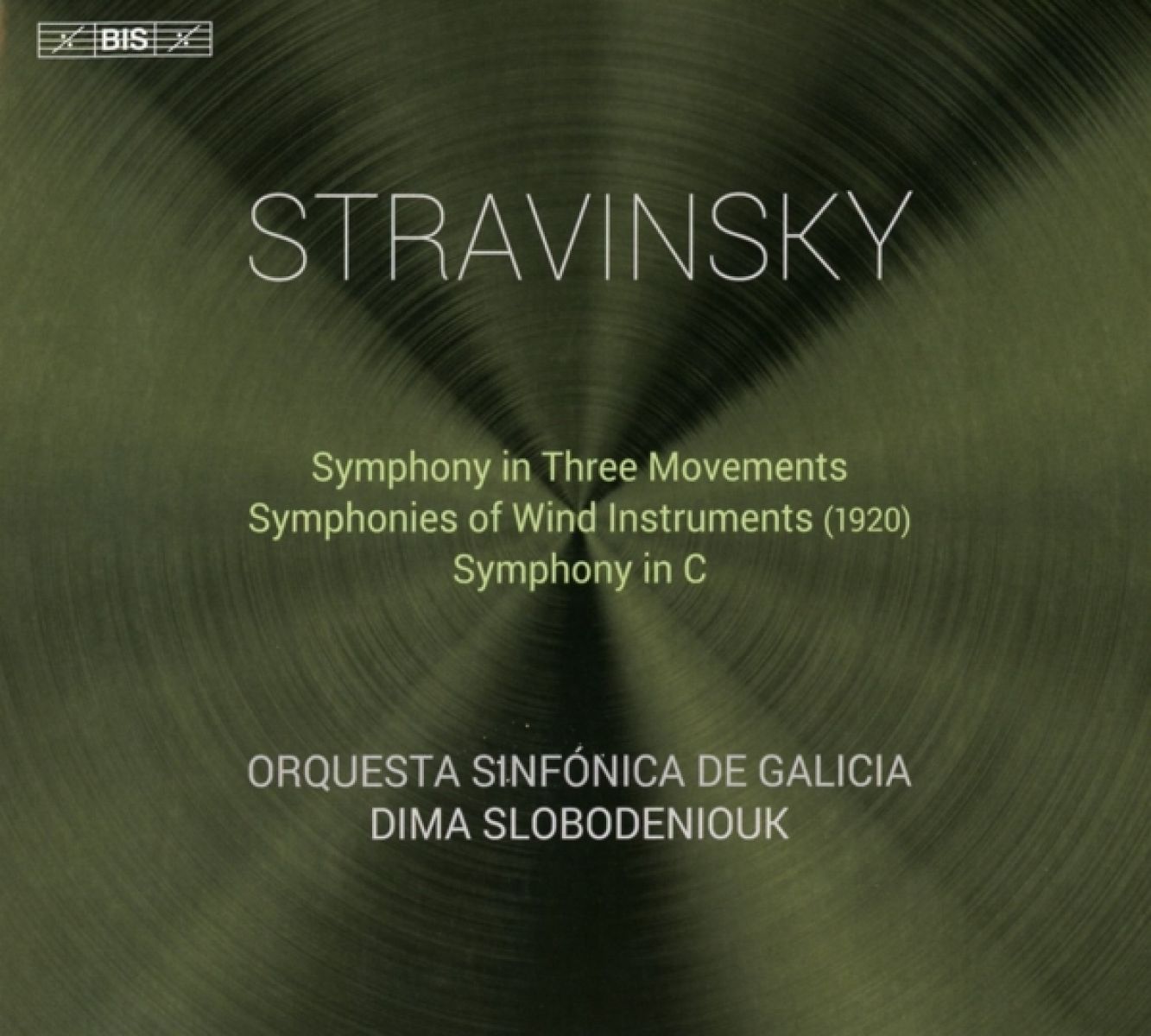 Orquesta Sinfónica De Galicia, Dima Slobodeniouk - Stravinsky: Symphonies, Volume I