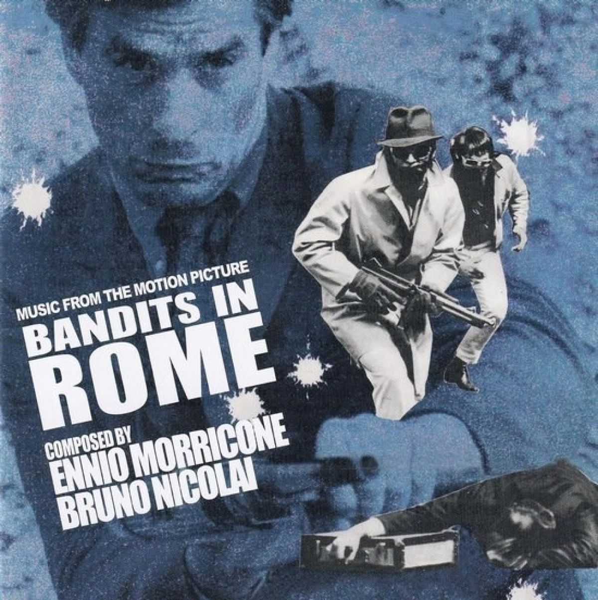 Afbeelding van Ennio Morricone, Bruno Nicolai - Bandits In Rome (Music From The Motion Picture)