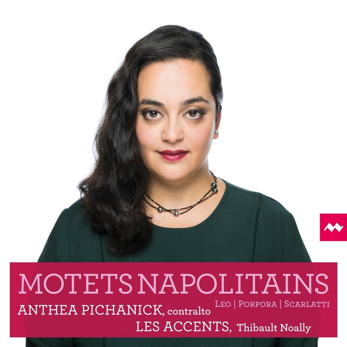 Afbeelding van Anthea Pichanick, Les Accents, Thibault Noally - Motets Napolitains