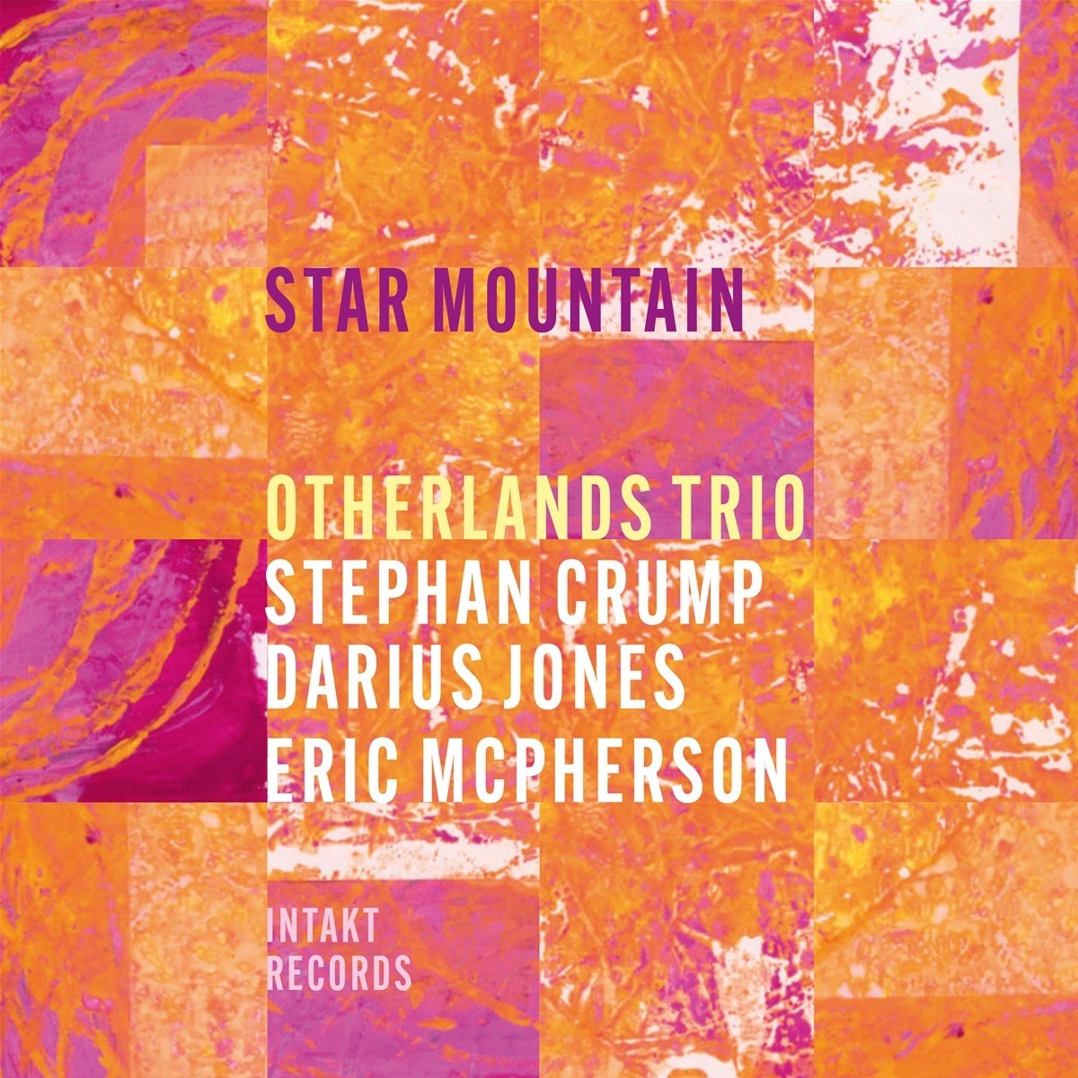 Afbeelding van Otherlands Trio, Stephan Crump, Darius Jones, Eric Mcpherson - Star Mountain