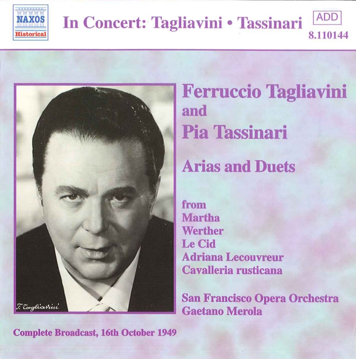Ferruccio Tagliavini, Pia Tassinari, San Francisco Opera Orchestra, Geatano Merola - Arias And Duets
