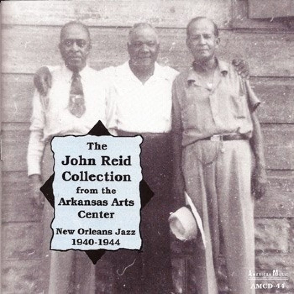 Afbeelding van Various Artists - The John Reid Collection From The Arkansas Arts Center: New Orleans Jazz 1940-1944
